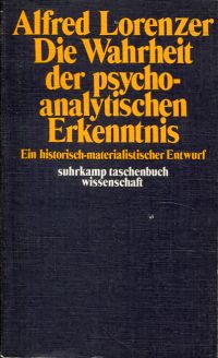 Lorenzer, Die Wahrheit der psychoanalytischen Erkenntnis. (Umschlag)