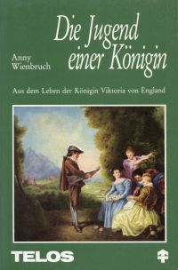 Wienbruch, Die Jugend einer Königin. (Umschlag)