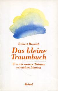 Bosnak, Das  kleine Traumbuch. (Umschlag)