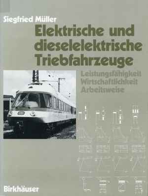 Müller, Elektrische und dieselelektrische Triebfahrzeuge. (Umschlag)