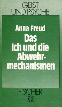 Freud, Das Ich und die Abwehrmechanismen. (Umschlag)