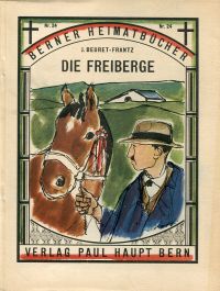 Beuret-Frantz, Die Freiberge. (Umschlag)