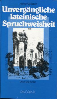Reichert, Unvergängliche lateinische Spruchweisheit. (Umschlag)
