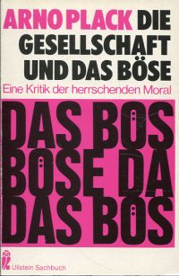 Plack, Die Gesellschaft und das Böse. (Umschlag)