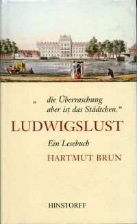 Brun, "... die  Überraschung aber ist das Städtchen". (Umschlag)