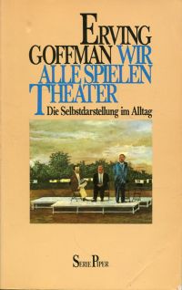 Goffman, Wir alle spielen Theater. (Umschlag)