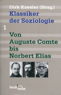 Käsler, Klassiker der Soziologie. (Umschlag)