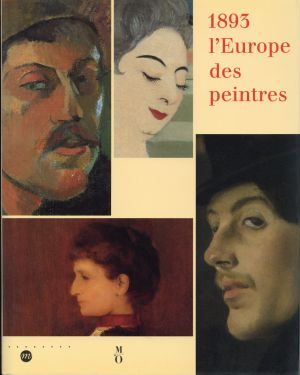 1893, l'Europe des peintres. (Umschlag)