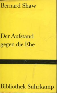 Shaw, Der  Aufstand gegen die Ehe. (Umschlag)