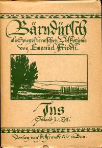 Friedli, Bärndütsch als Spiegel bernischen Volkstums, Band 4: Ins (Seeland I. Te (Umschlag)