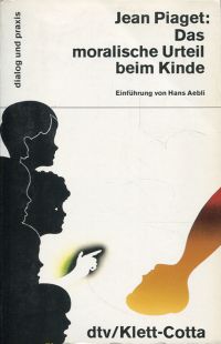 Piaget, Das  moralische Urteil beim Kinde. (Umschlag)