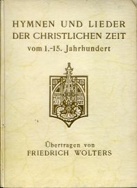 Wolters, Hymnen und Lieder der christlichen Zeit. (Umschlag)