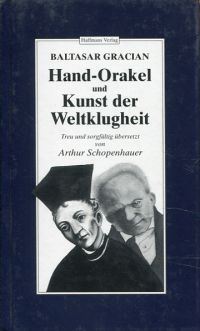 Gracián y Morales, Balthazar Gracians Hand-Orakel und Kunst der Weltklugheit (Umschlag)