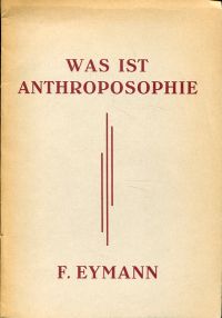 Eymann, Was ist Anthroposophie? (Umschlag)