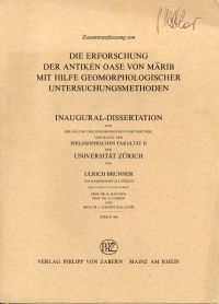 Brunner, Zusammenfassung von: Die Erforschung der antiken Oase von Marib mit Hil (Umschlag)