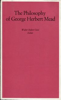 Corti, The  Philosophy of George Herbert Mead. (Umschlag)