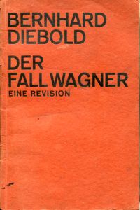 Diebold, Der  Fall Wagner. (Umschlag)
