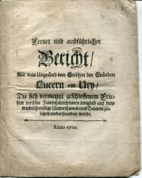 Ferner und aussführlicher Bericht mit was Ungründ von Seithen der Ständen Lucern (Umschlag)