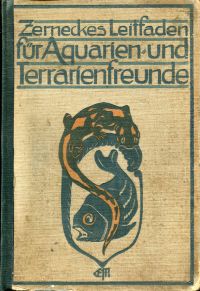 Zernecke, Leitfaden für Aquarien- und Terrarien-Freunde. (Umschlag)