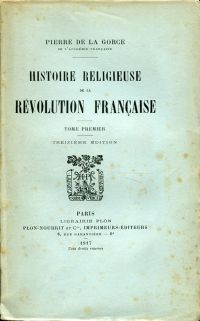 La Gorce, Histoire religieuse de la Révolution française. (Umschlag)