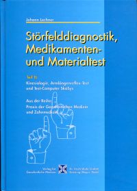 Lechner, Störfelddiagnostik, Medikamenten- und Materialtest, Teil 2: (Umschlag)