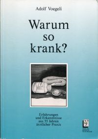 Voegeli, Warum so krank? (Umschlag)