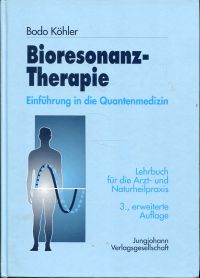 Köhler, Bioresonanz-Therapie. (Umschlag)