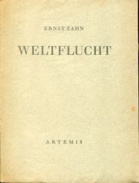 Zahn, Weltflucht. (Umschlag)