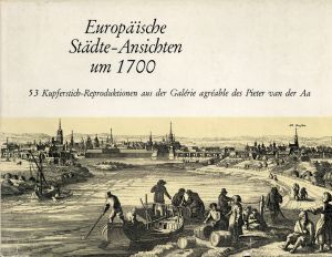 Aa, Europäische Städte-Ansichten um 1700. (Umschlag)