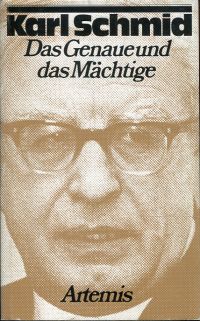 Schmid, Das Genaue und das Mächtige. (Umschlag)