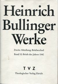 Bullinger, Werke. Abt. 2: Briefwechsel Bd. 10: (Umschlag)