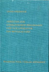 Springer, Arbeiten zur germanischen Philologie und zur Literatur des Mittelalter (Einband)