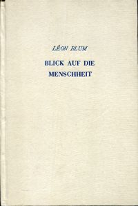 Blum, Blick auf die Menschheit. (Umschlag)