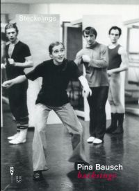 Steckelings, Pina Bausch backstage. (Umschlag)