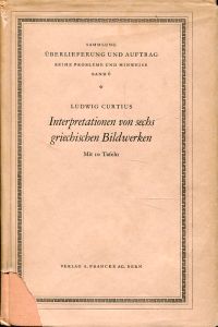Curtius, Interpretationen von sechs griechischen Bildwerken. (Umschlag)