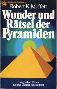 Moffett, Wunder und Rätsel der Pyramiden. (Umschlag)