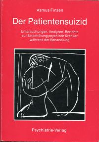 Finzen, Der  Patientensuizid. (Umschlag)