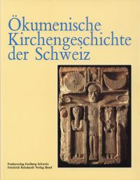 Vischer, Ökumenische Kirchengeschichte der Schweiz. (Umschlag)