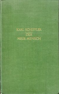 Scheffler, Der neue Mensch. (Umschlag)