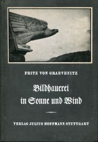 Graevenitz, Bildhauerei in Sonne und Wind. (Umschlag)