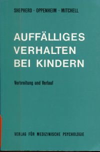 Shepherd/Oppenheim/Mitchell, Auffälliges Verhalten (Umschlag)