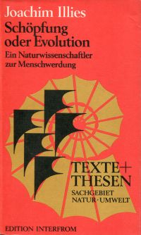 Illies, Schöpfung oder Evolution. (Umschlag)