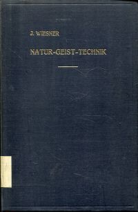Wiesner, Natur, Geist, Technik. (Umschlag)