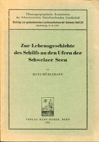 Hürlimann, Zur Lebensgeschichte des Schilfs an den Ufern der Schweizer Seen. (Umschlag)