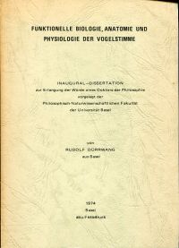 Dürrwang, Funktionelle Biologie, Anatomie und Physiologie der Vogelstimme. (Umschlag)