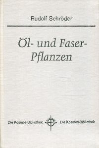 Schröder, Öl- und Faserpflanzen. (Umschlag)