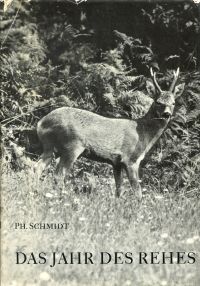 Schmidt, Das Jahr des Rehes. (Umschlag)