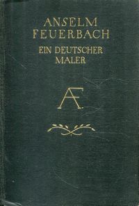 Quenzel, Anselm Feuerbach, ein deutscher Maler. (Umschlag)