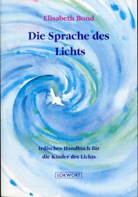 Bond, Die Sprache des Lichts. (Umschlag)