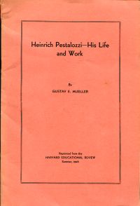 Müller, Heinrich Pestalozzi, his life and work. (Umschlag)